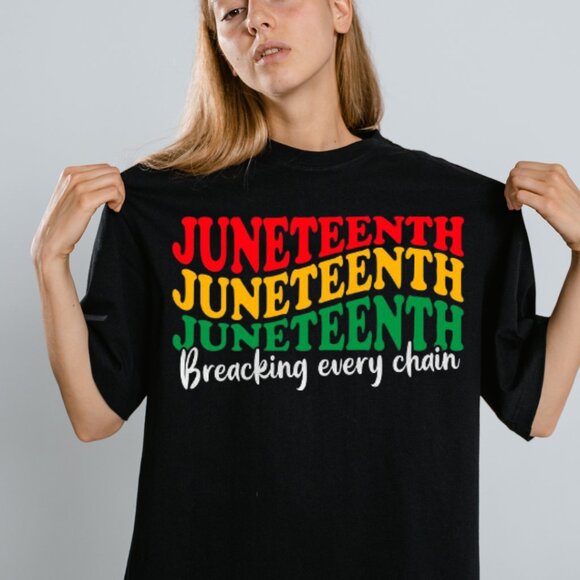 Juneteenth Shirt, Black History Shirt, Breaking Every Chain T-shirt - Picture 1 of 4